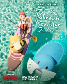 Pokémon Concierge: Season 1: Part 2